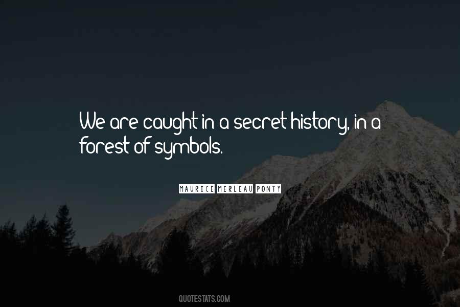 A Secret History Quotes #1677982