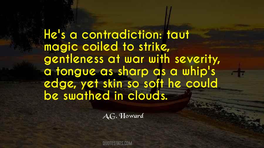 A Sharp Tongue Quotes #1705568