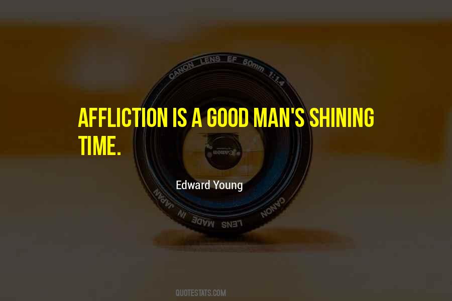 A Shining Affliction Quotes #767615