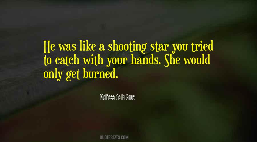 A Shooting Star Quotes #1064050