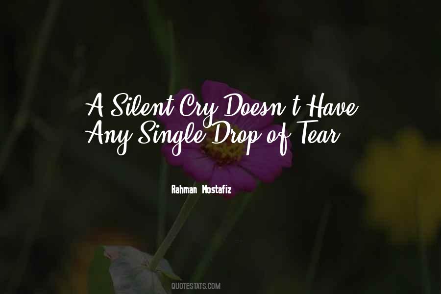 A Silent Tear Quotes #627358