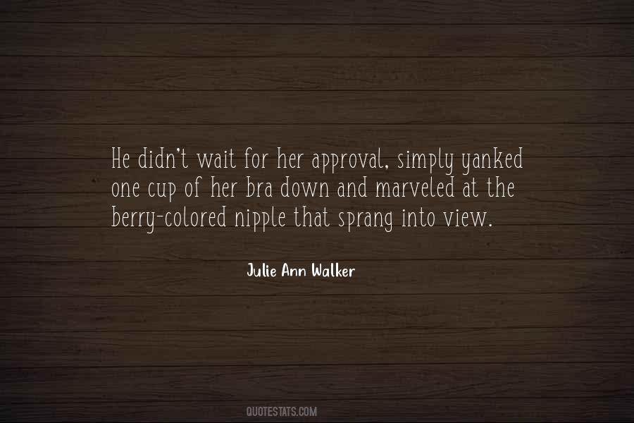 Quotes About Nipple #233717