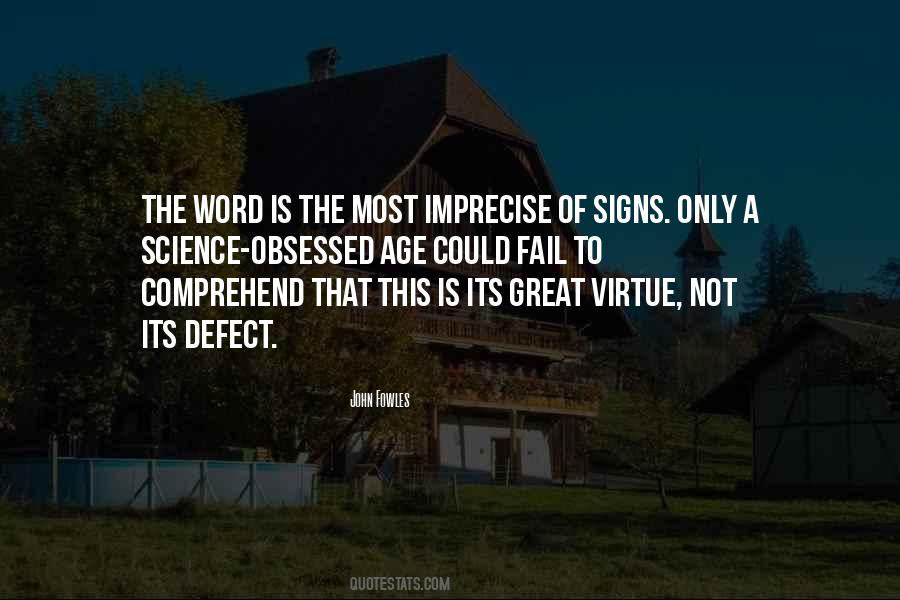 Great Signs Quotes #1591303