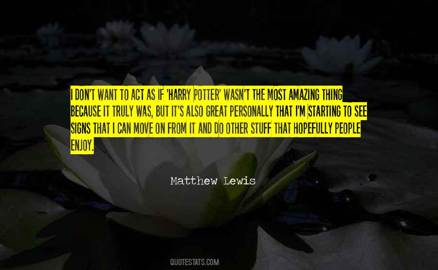 Great Signs Quotes #1620822