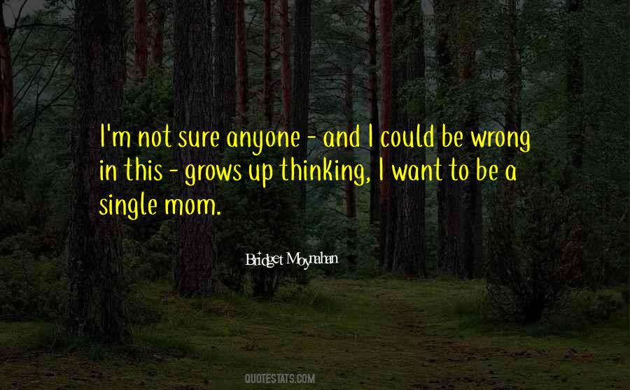 A Single Mom Quotes #238989