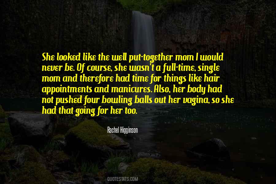A Single Mom Quotes #698219