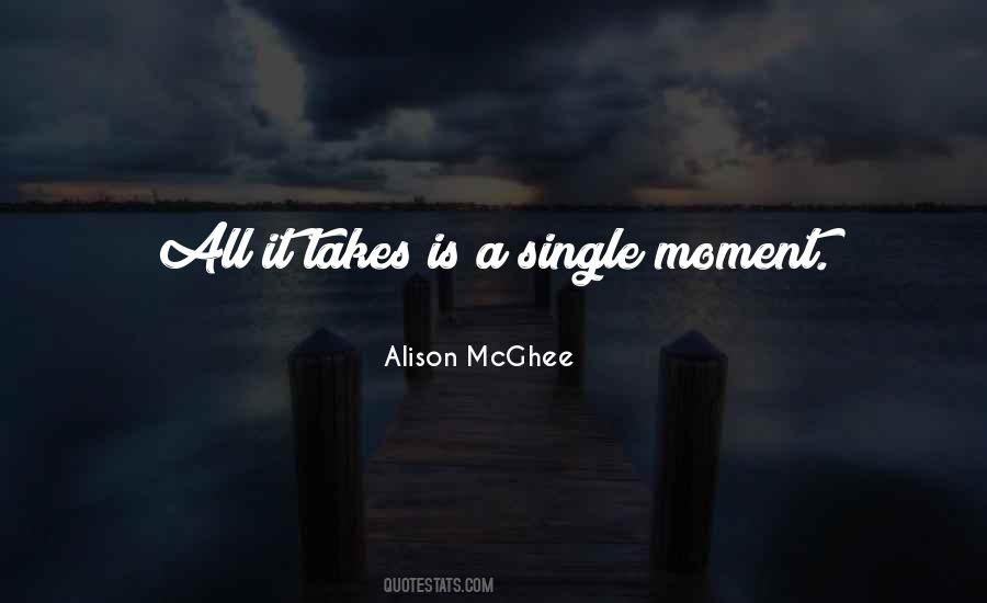 A Single Moment Quotes #554224