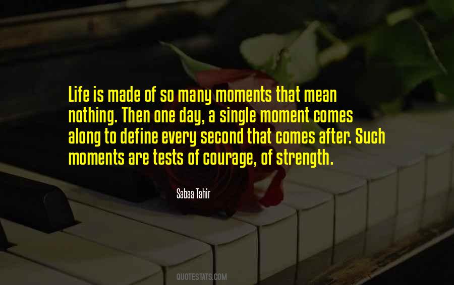 A Single Moment Quotes #658985