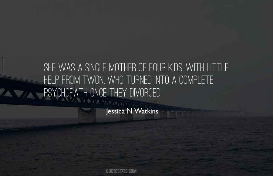 A Single Mother Quotes #1115661