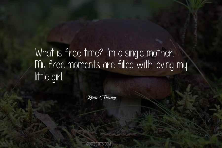 A Single Mother Quotes #1271749