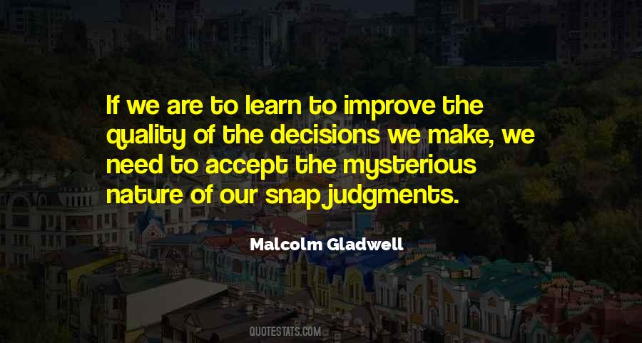 Snap Judgment Quotes #1398907