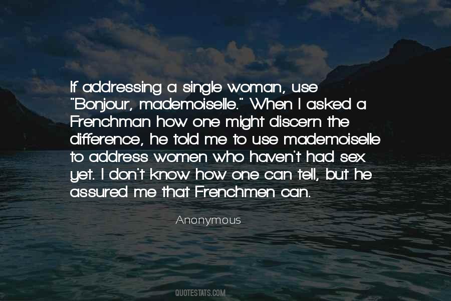 A Single Woman Quotes #1089618