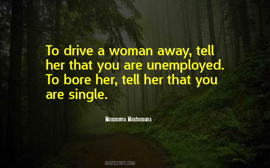 A Single Woman Quotes #425581