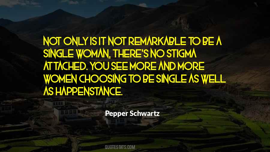 A Single Woman Quotes #525069