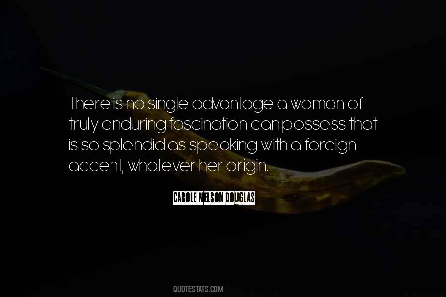 A Single Woman Quotes #526612