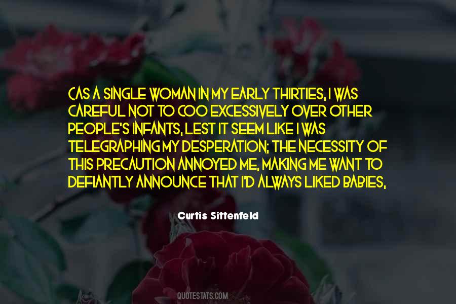 A Single Woman Quotes #539953