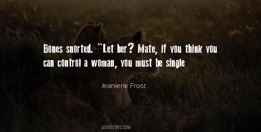 A Single Woman Quotes #957120