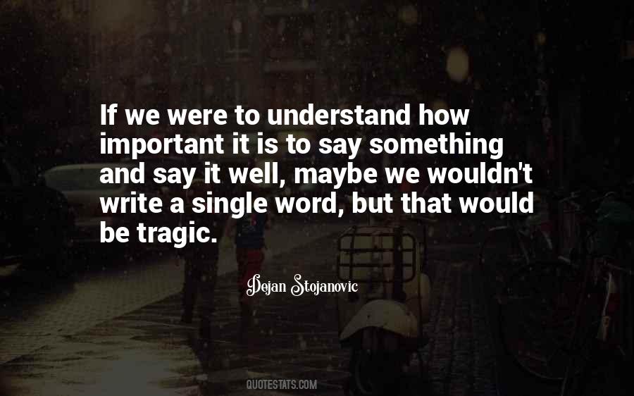 A Single Word Quotes #379601