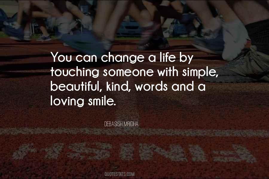 A Smile Can Change Quotes #208770