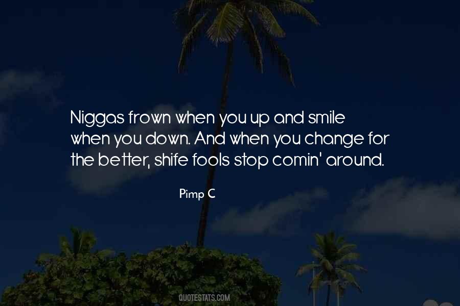 A Smile Can Change Quotes #709300