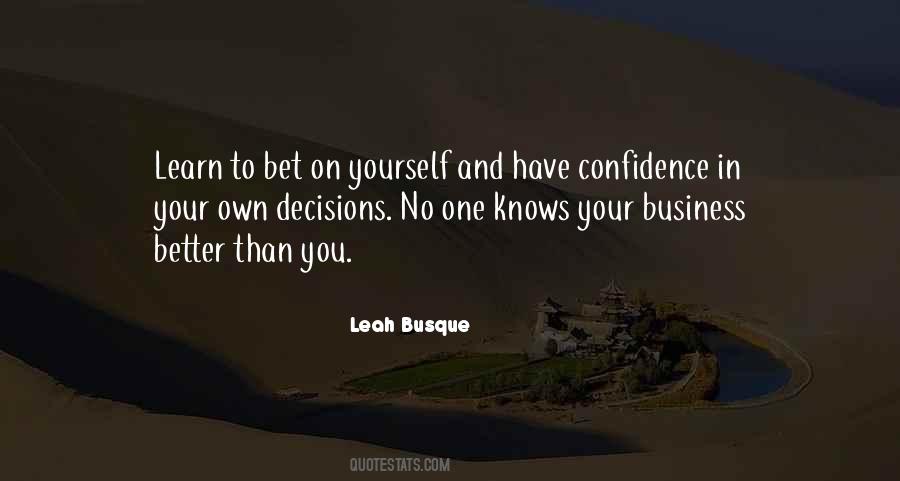 Have Confidence Quotes #1116224