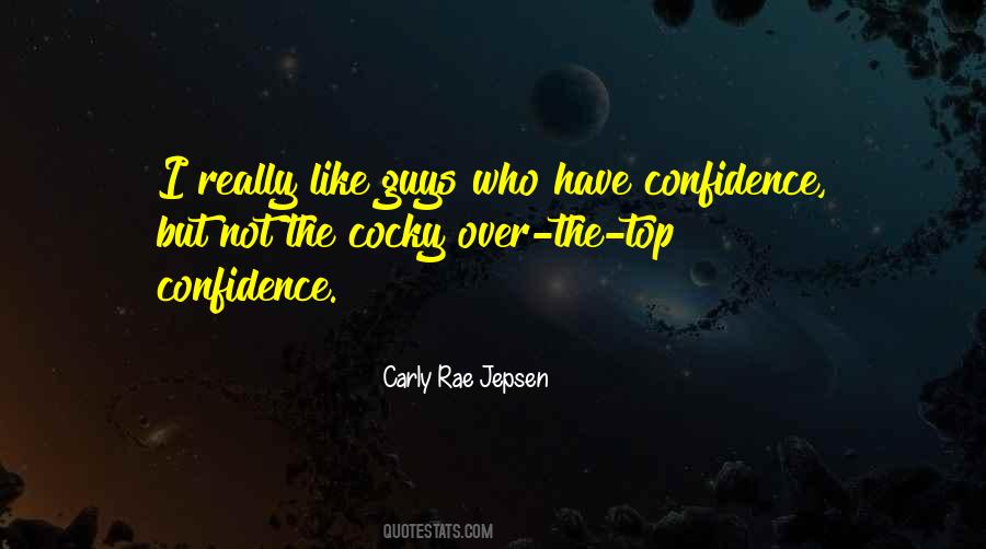 Have Confidence Quotes #1131147