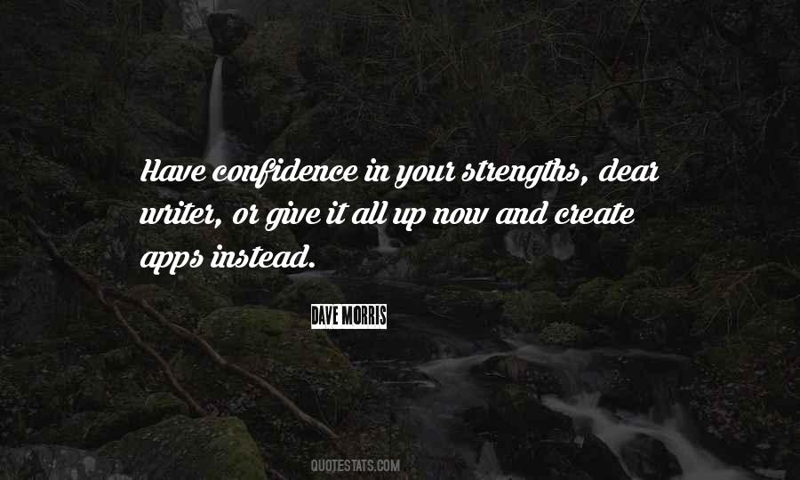 Have Confidence Quotes #1144054