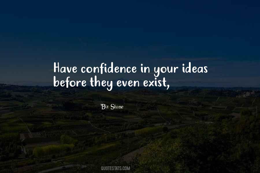 Have Confidence Quotes #1172244