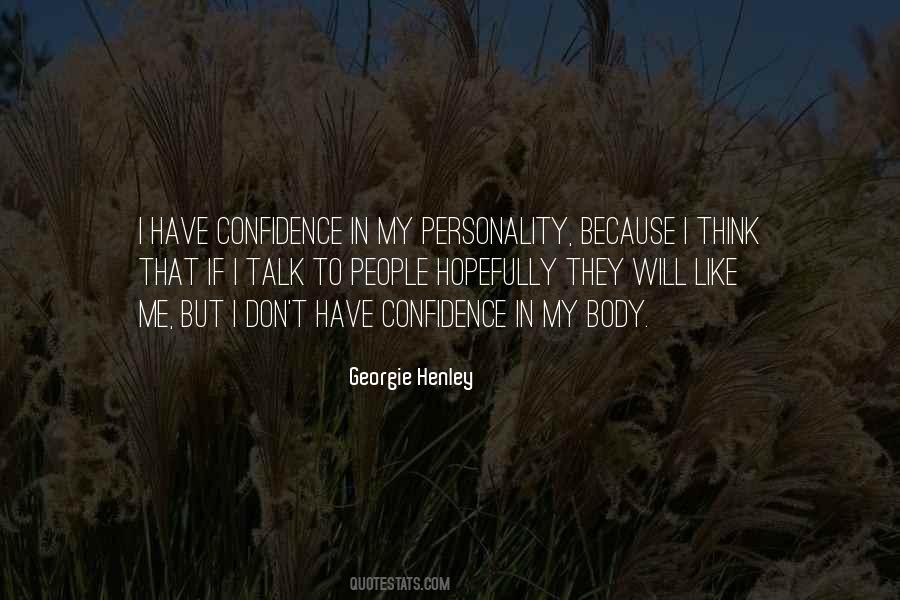 Have Confidence Quotes #1481986