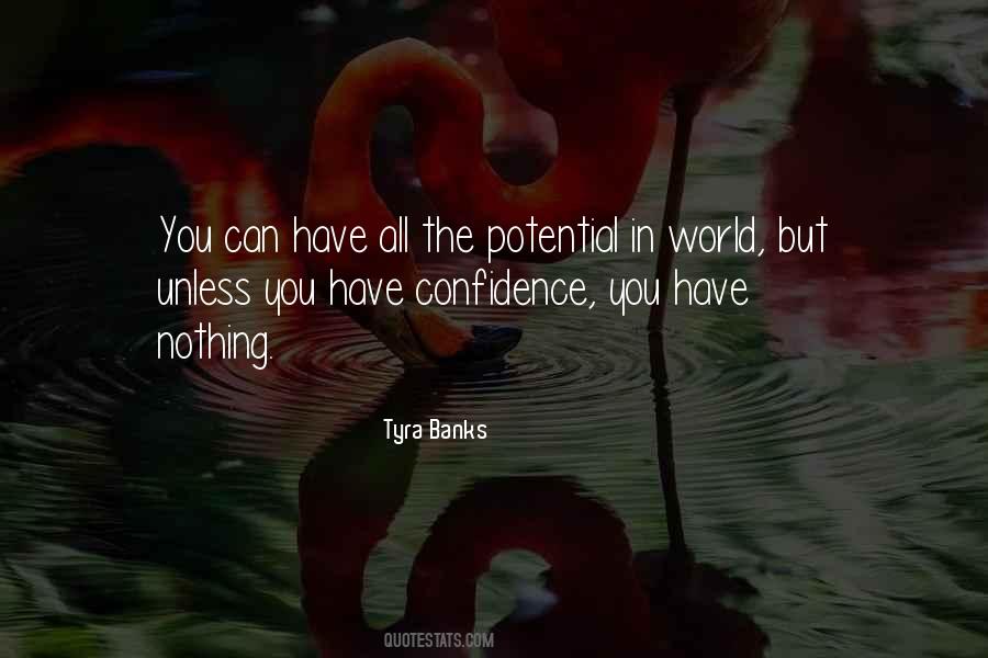 Have Confidence Quotes #1704636