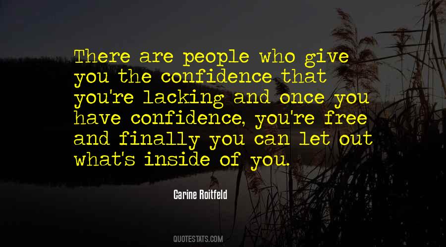 Have Confidence Quotes #1824353