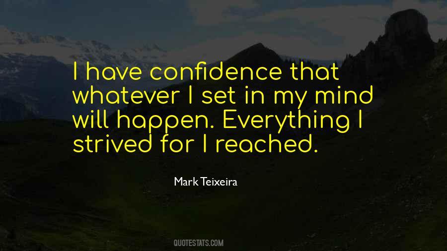 Have Confidence Quotes #1833509