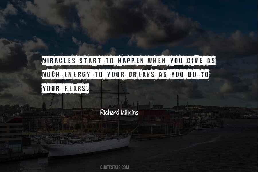 When Do Miracles Happen Quotes #488761