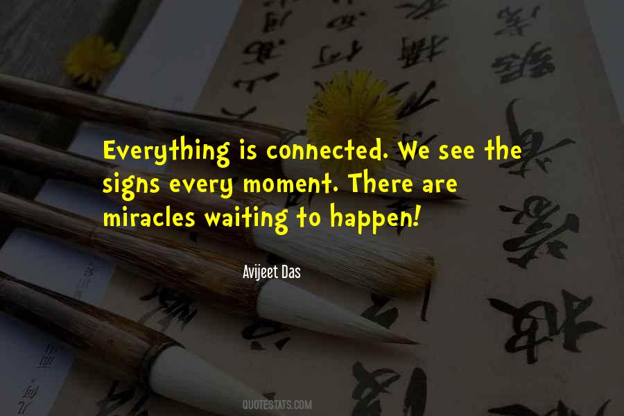 When Do Miracles Happen Quotes #64856