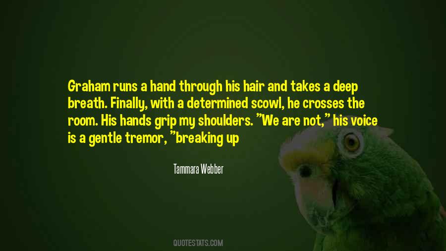 Hand Grip Quotes #379450
