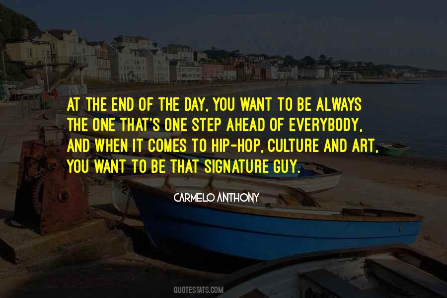 A Step Ahead Of You Quotes #309128