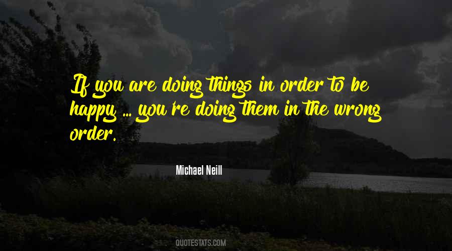 Doing The Wrong Things Quotes #1803466