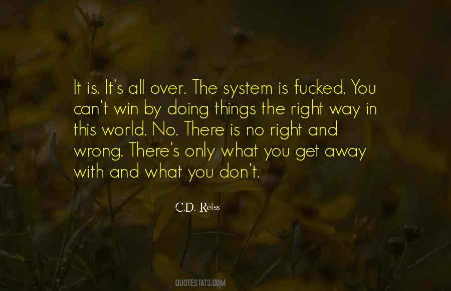 Doing The Wrong Things Quotes #292496