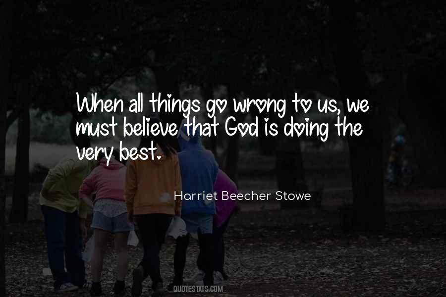 Doing The Wrong Things Quotes #550545