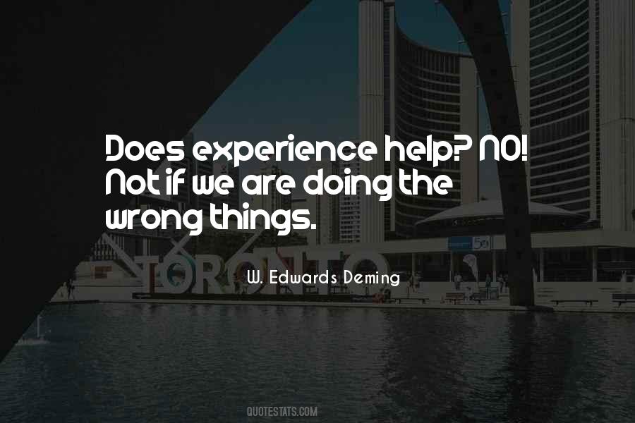 Doing The Wrong Things Quotes #777641