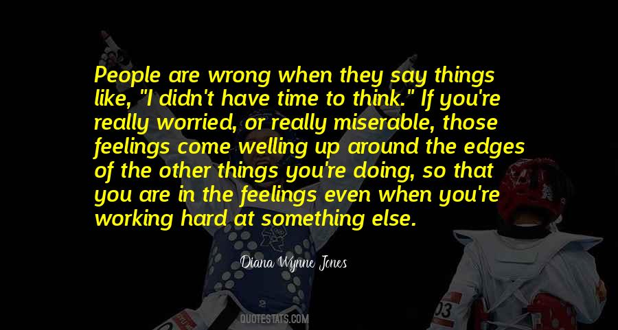 Doing The Wrong Things Quotes #814800