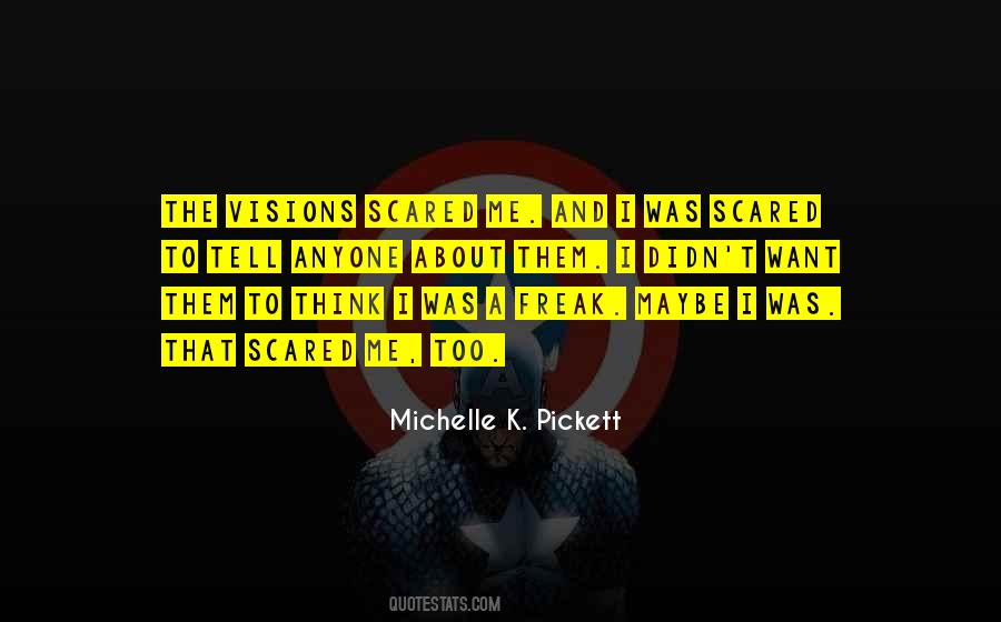 Michelle Pickett Quotes #1838734