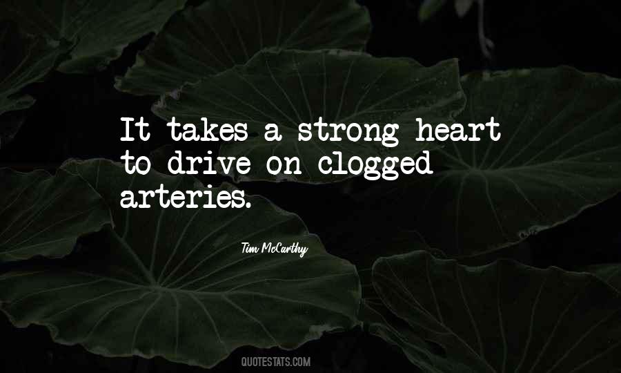 A Strong Heart Quotes #1068638