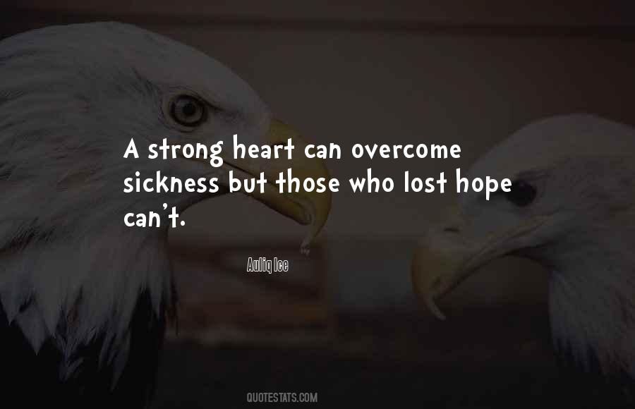A Strong Heart Quotes #447976