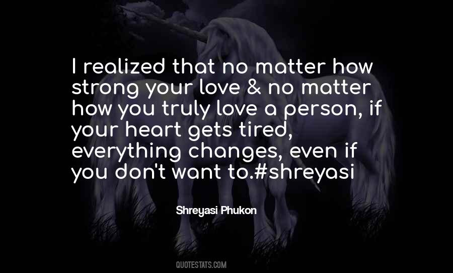A Strong Heart Quotes #522304