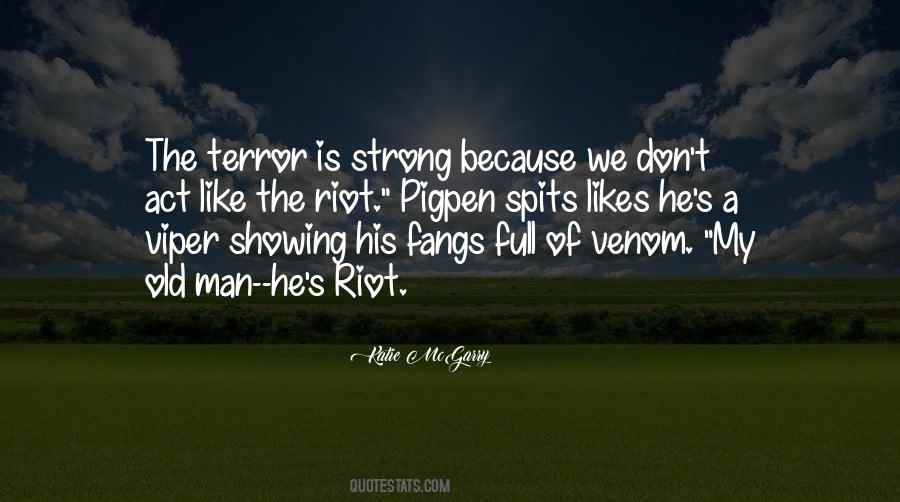 A Strong Man Is Quotes #198166