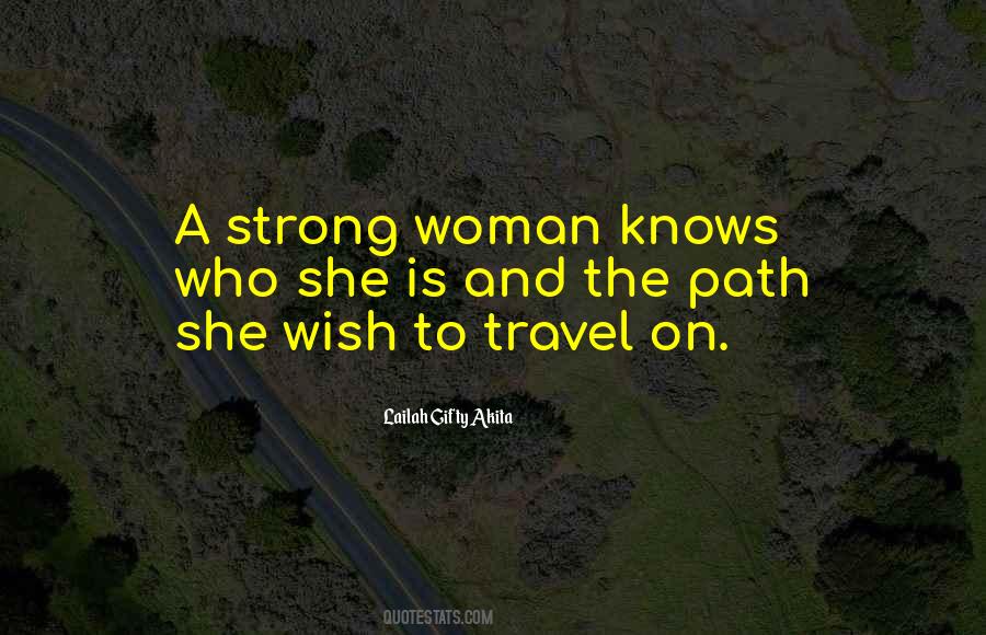 A Strong Woman Knows Quotes #1001276