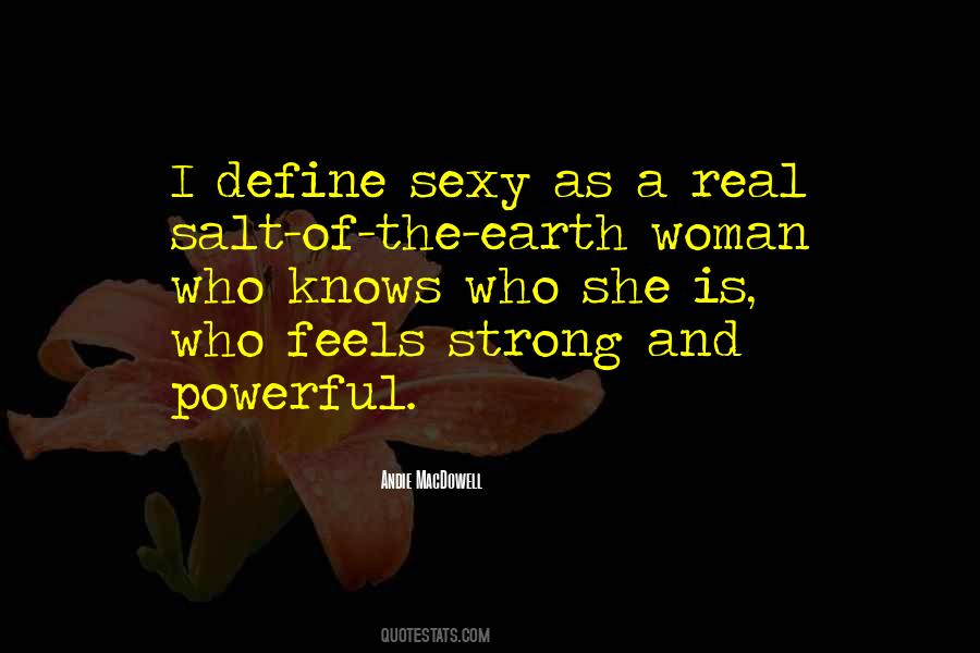 A Strong Woman Knows Quotes #970400