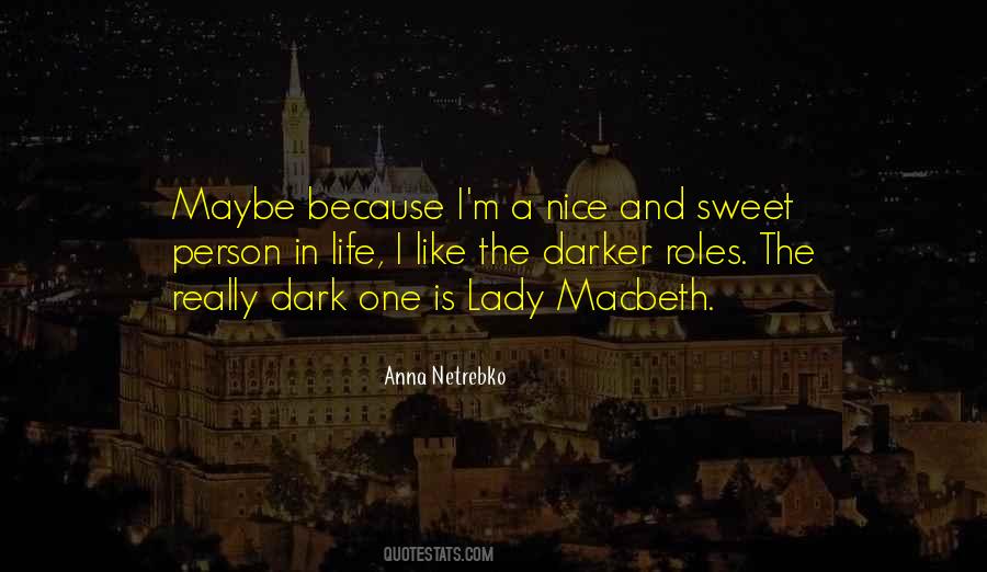 A Sweet Lady Quotes #97814