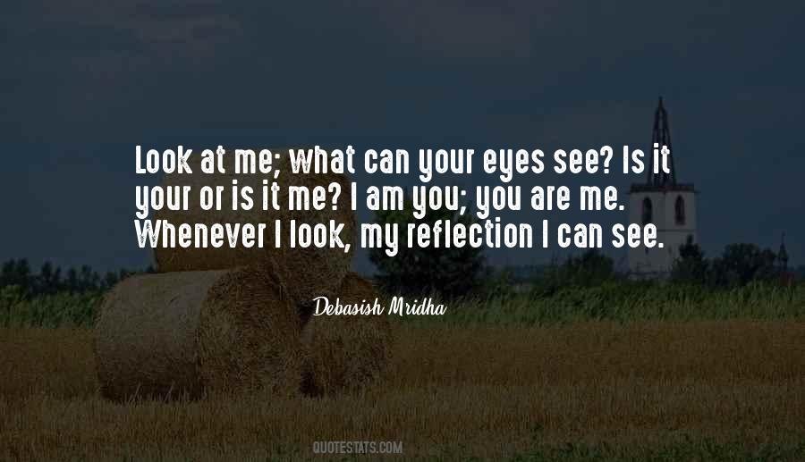 Your Reflection Quotes #1105003